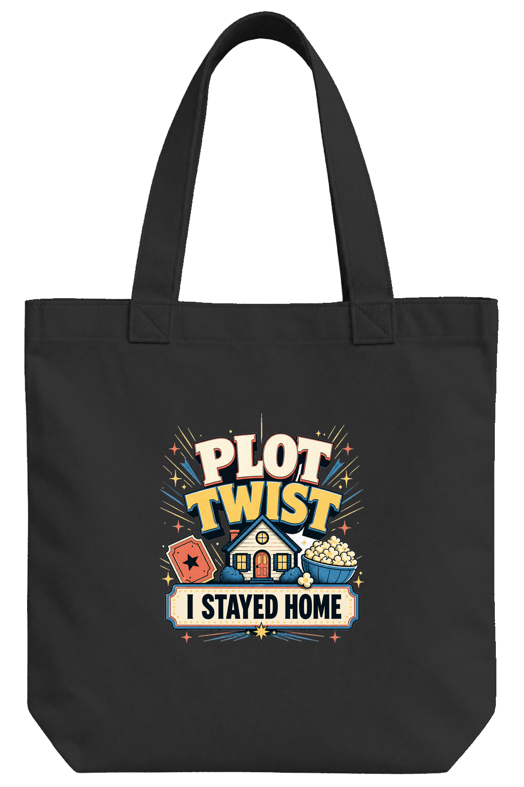 Plot Twist: I Stayed Home, front